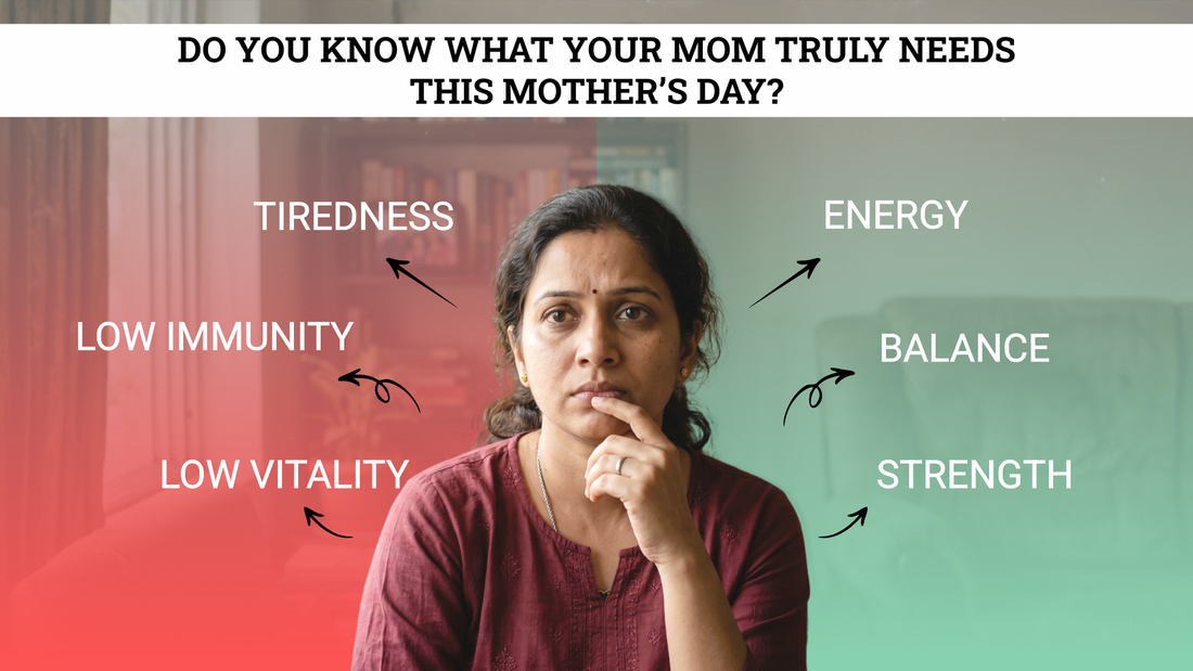 Do You Know What She Really Needs? A Mother’s Day Guide to Better Health