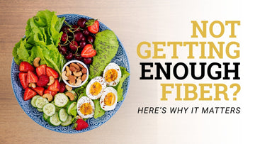 Not Getting Enough Fiber? Here’s Why It Matters