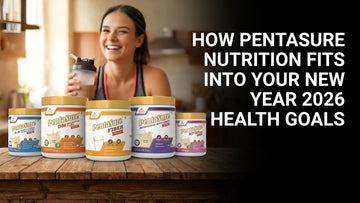 How PentaSure Nutrition Fits into Your New Year 2026 Health Goals