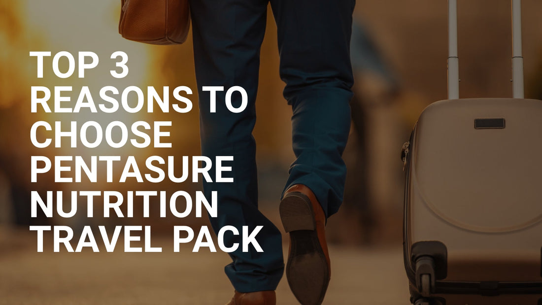 Why PentaSure Nutritional Travel Pack Is Essential for Every Trip?